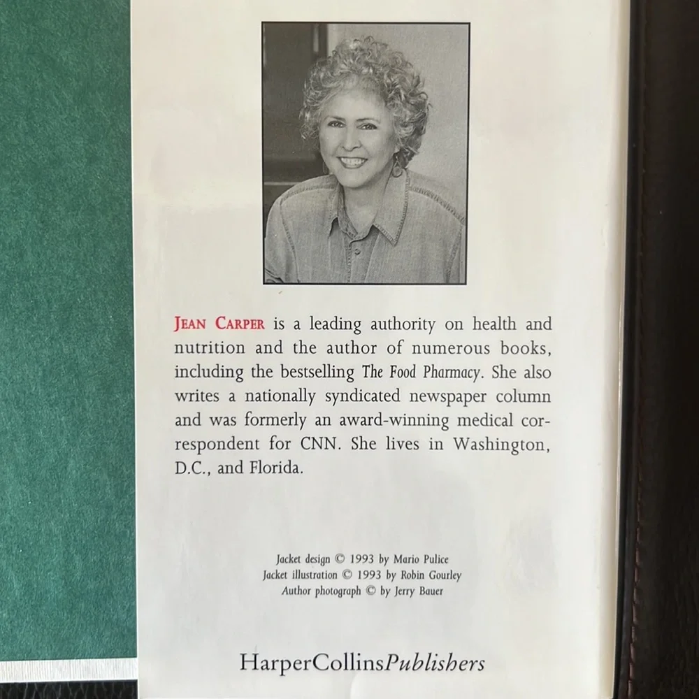 “Food Your Miracle Medicine” Hardcover by Jean Carper